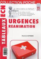 Couverture du livre « Collection de poche tableaux ecn urgences reanimation » de P.Caffiniere aux éditions Vernazobres Grego