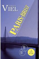 Couverture du livre « Paris-Brest » de Tanguy Viel aux éditions A Vue D'oeil