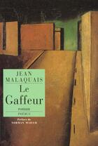 Couverture du livre « Le gaffeur » de Jean Malaquais aux éditions Phebus