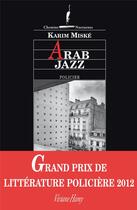 Couverture du livre « Arab jazz » de Karim Miské aux éditions Viviane Hamy