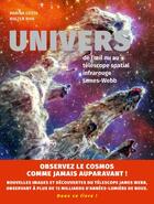 Couverture du livre « Univers : De l'oeil nu au télescope spatial infrarouge James-Webb » de Walter Riva et Marina Costa aux éditions Nuinui