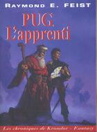 Couverture du livre « La guerre de la faille Tome 1 : Pug, l'apprenti » de Raymond Elias Feist aux éditions Mister Fantasy