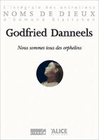 Couverture du livre « Nous sommes tous des orphelins » de Godfried Danneels aux éditions Alice