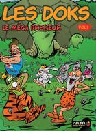 Couverture du livre « Les doks vol 3 - t03 - les doks - le mega dresseur » de Anonyme aux éditions Kaza Editions