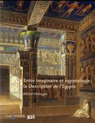 Couverture du livre « Entre imaginaire et egyptologie » de Valloggia./Mich aux éditions La Baconniere Arts