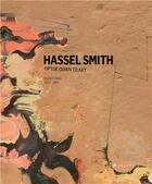 Couverture du livre « Hassel smith - paintings 1937-1997 » de Gilroy-Hirtz Petra aux éditions Prestel