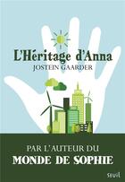 Couverture du livre « L'héritage d'Anna » de Jostein Gaarder aux éditions Seuil Jeunesse