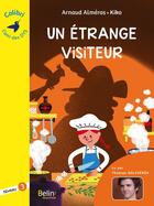 Couverture du livre « Un etrange visiteur ; niveau 3 » de Arnaud Almeras et Kiko aux éditions Belin Education