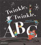 Couverture du livre « Twinkle twinkle abc » de Barney Saltzberg aux éditions Phaidon Jeunesse