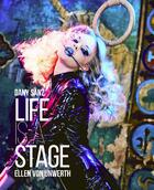 Couverture du livre « Life is a stage make up for ever » de Sanz Dany aux éditions Rizzoli