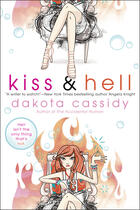 Couverture du livre « Kiss & Hell » de Dakota Cassidy aux éditions Penguin Group Us