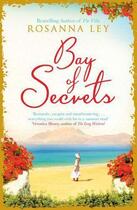 Couverture du livre « Bay of Secrets » de Rosanna Ley aux éditions Quercus Publishing Digital