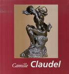 Couverture du livre « Camille claudel » de Janet Souter aux éditions Parkstone International