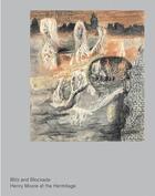 Couverture du livre « Blitz and blockade henry moore at the hermitage » de Calvocoressi R aux éditions Thames & Hudson