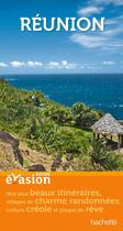 Couverture du livre « Guide évasion ; Réunion » de Collectif Hachette aux éditions Hachette Tourisme