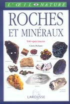 Couverture du livre « Roches Et Mineraux » de Pellant-C aux éditions Larousse