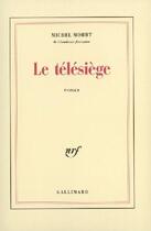 Couverture du livre « Le télésiège » de Michel Mohrt aux éditions Gallimard (patrimoine Numerise)