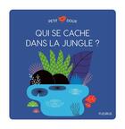 Couverture du livre « Qui se cache dans la jungle ? » de Lucie Brunelliere aux éditions Fleurus