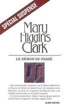 Couverture du livre « Le démon du passé » de Mary Higgins Clark aux éditions Albin Michel