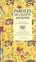 Couverture du livre « Paroles de l'egypte ancienne » de Francois-Xavier Hery aux éditions Albin Michel