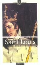 Couverture du livre « Saint louis et son siecle » de Gerard Sivery aux éditions Tallandier