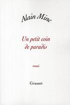 Couverture du livre « Un petit coin de paradis » de Alain Minc aux éditions Grasset Et Fasquelle