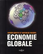 Couverture du livre « Économie globale » de Greffe-X+Maurel-M aux éditions Dalloz