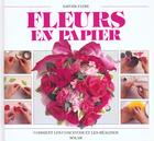 Couverture du livre « Fleurs En Papier » de Cheryl Owen aux éditions Solar