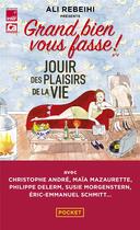 Couverture du livre « Jouir des plaisirs de la vie » de Christilla Pelle-Douel et Ali Rebeihi aux éditions Pocket