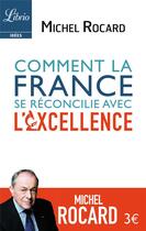 Couverture du livre « Comment la France s'est reconciliée avec le savoir » de Michel Rocard aux éditions J'ai Lu