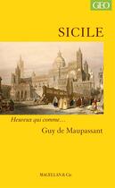 Couverture du livre « Sicile » de Guy de Maupassant aux éditions Magellan & Cie