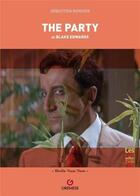 Couverture du livre « The party - de blake edwards » de Sebastien Rongier aux éditions Gremese