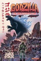 Couverture du livre « Godzilla : the half-century war » de James Stokoe aux éditions Vestron