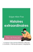 Couverture du livre « Réussir son Bac de français 2023 : Analyse des Histoires extraordinaires d'Edgar Allan Poe » de Edgar Allan Poe aux éditions Bac De Francais