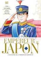 Couverture du livre « Empereur du Japon : l'histoire de l'empereur Hirohito Tome 3 » de Issei Eifuku et Hidetaka Shiba et Junichi Nojo aux éditions Delcourt