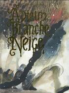 Couverture du livre « Adieu Blanche-Neige » de Beatrice Alemagna aux éditions La Partie