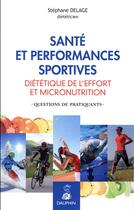 Couverture du livre « Santé et performances sportives » de Stephane Delage aux éditions Dauphin