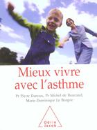 Couverture du livre « Mieux vivre avec l'asthme » de Duroux/Boucaud aux éditions Odile Jacob