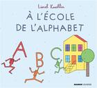 Couverture du livre « À l'école de l'alphabet » de Lionel Koechlin aux éditions Mango