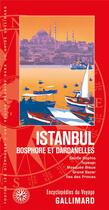 Couverture du livre « Istanbul : Bosphore et Dardanelles » de Collectif Gallimard aux éditions Gallimard-loisirs