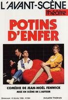 Couverture du livre « Potins d'enfer » de Jean-Noel Fenwick aux éditions Avant-scene Theatre