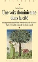 Couverture du livre « UNE VOIX DOMINICAINE DANS LA CITE » de Pur aux éditions Pu De Rennes