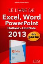 Couverture du livre « Livre de excel, word, powerpoint, onenote 2013 » de Jean-Francois Sehan aux éditions First Interactive