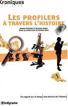 Couverture du livre « Les profilers à travers l'histoire » de Erwan Dieu aux éditions Studyrama