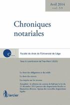 Couverture du livre « Chroniques notariales - volume 59 - avril 2014 » de Yves-Henri Leleu aux éditions Larcier