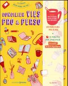 Couverture du livre « Concilier vies pro & perso » de Arnaud Soutif aux éditions Prisma