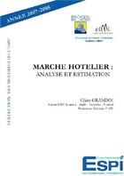 Couverture du livre « Marché hôtelier ; analyse et estimation » de Claire Grandin aux éditions Edilivre