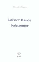 Couverture du livre « Laissez Baude buissonner » de Danielle Memoire aux éditions P.o.l