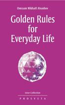 Couverture du livre « Golden Rules for Everyday Life » de Omraam Mikhael Aivanhov aux éditions Prosveta