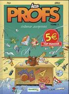 Couverture du livre « Les profs Tome 1 : interro surprise » de Erroc et Pica aux éditions Bamboo